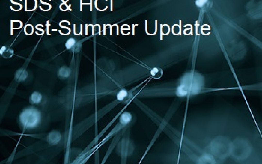 SDS & HCI Post-Summer Update (+ early “welcome” to Pivot3)